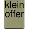 Klein offer door Keith Miles