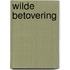 Wilde betovering