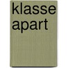Klasse apart by Magner