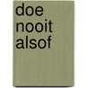 Doe nooit alsof by Osborne