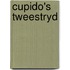 Cupido's tweestryd