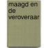 Maagd en de veroveraar