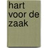 Hart voor de zaak