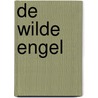 De wilde engel door Shirley Lord
