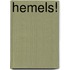 Hemels!