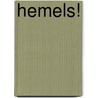 Hemels! by L. Foster