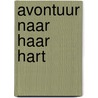 Avontuur naar haar hart door A. Johnson