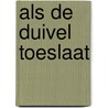 Als de duivel toeslaat by L. Heath