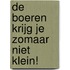 De boeren krijg je zomaar niet klein!