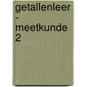 Getallenleer - meetkunde 2 door J.P. Daems