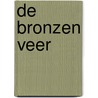 De bronzen veer door J. Briels