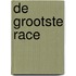 De grootste race