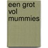 Een grot vol mummies