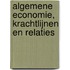 Algemene economie, krachtlijnen en relaties