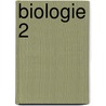 Biologie 2 by W. de Cock