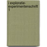 I Exploratie- experimentenschrift 1 door R. Soffers