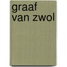 Graaf van Zwol by Y. Gout