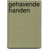 Gehavende handen by M. Heylen