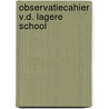 Observatiecahier v.d. lagere school door Jean Dujardin
