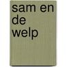 Sam en de welp by B. Martin