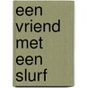 Een vriend met een slurf door M. Heylen