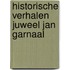 Historische verhalen juweel jan garnaal