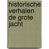 Historische verhalen de grote jacht
