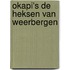 Okapi's de heksen van weerbergen