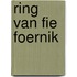 Ring van fie foernik