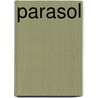Parasol by Pirreault