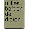 Uiltjes bert en de dieren by Heylen