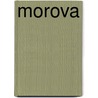 Morova by Lefeber