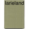 Larieland by Piro