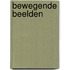 Bewegende beelden