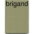 Brigand