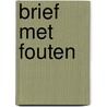 Brief met fouten door Pirreault