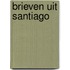 Brieven uit santiago