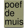 Poef de muis door Beverly Martin
