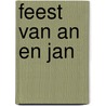 Feest van an en jan door Beverly Martin