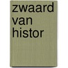 Zwaard van histor by Beverly Martin