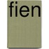 Fien
