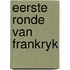 Eerste ronde van frankryk