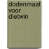 Dodenmaal voor dietwin