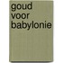 Goud voor babylonie