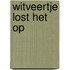 Witveertje lost het op