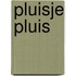 Pluisje pluis