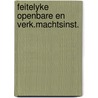 Feitelyke openbare en verk.machtsinst. by Dhondt
