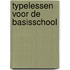 Typelessen voor de basisschool