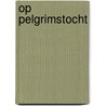 Op pelgrimstocht door Cor Bruyn