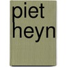 Piet heyn door Diddens